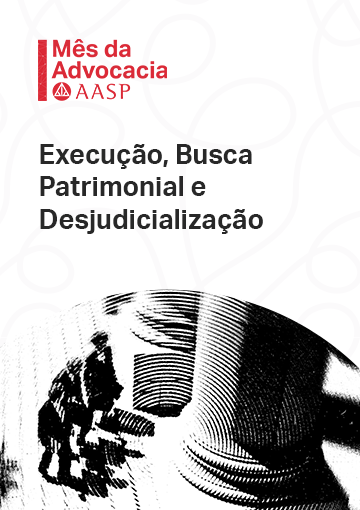 Execução, busca patrimonial e desjudicialização