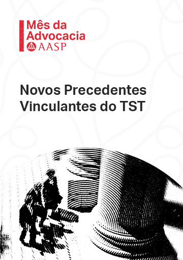 Novos Precedentes Vinculantes do TST